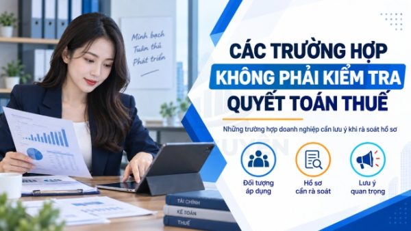 cac-truong-hop-khong-phai-quyet-toan-thue-tndn